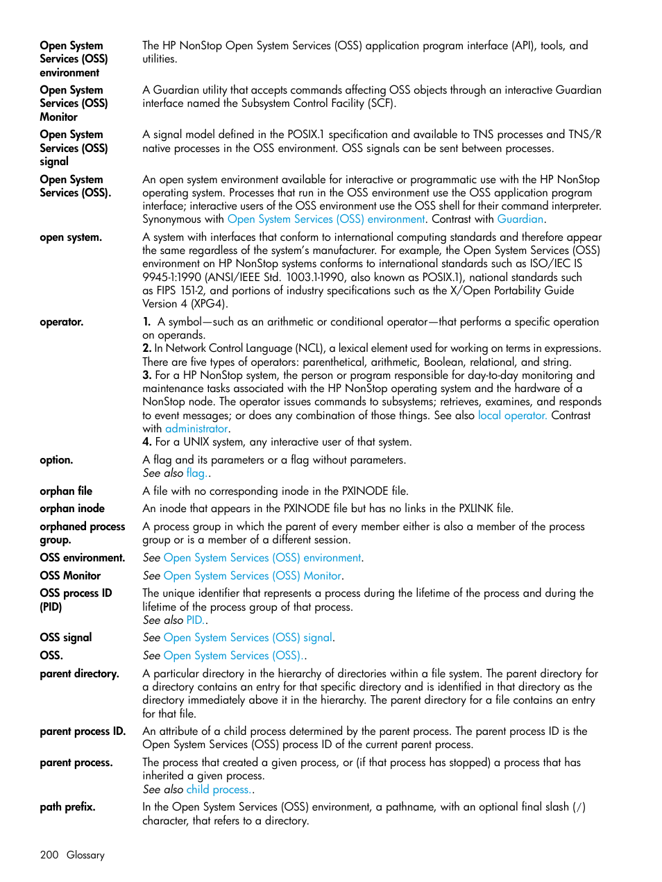 Operator, Parent process, Open system services (oss) | HP NonStop G-Series User Manual | Page 200 / 213