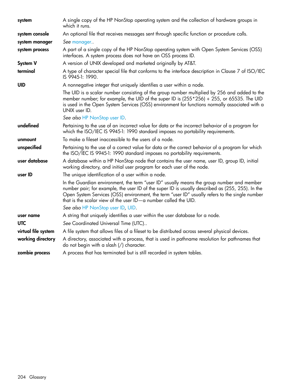 Terminal, Working directory, User id | System v | HP NonStop G-Series User Manual | Page 204 / 213