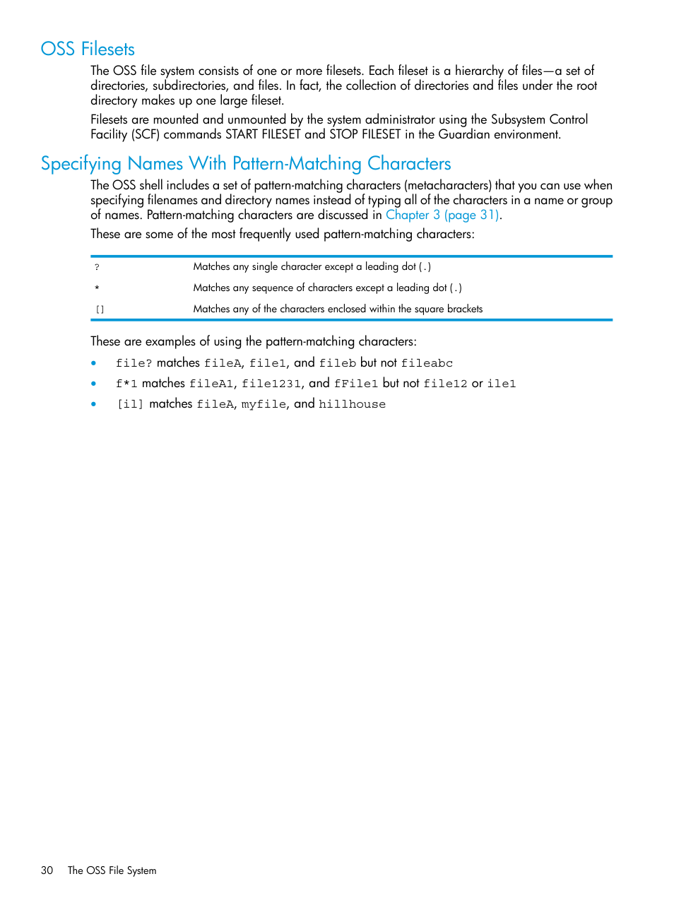 Oss filesets, Specifying names with pattern-matching characters | HP NonStop G-Series User Manual | Page 30 / 213