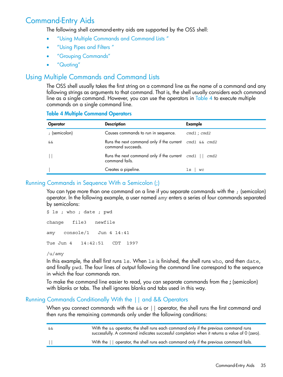 Command-entry aids, Using multiple commands and command lists, Running commands in sequence with a semicolon (;) | Multiple command operators | HP NonStop G-Series User Manual | Page 35 / 213