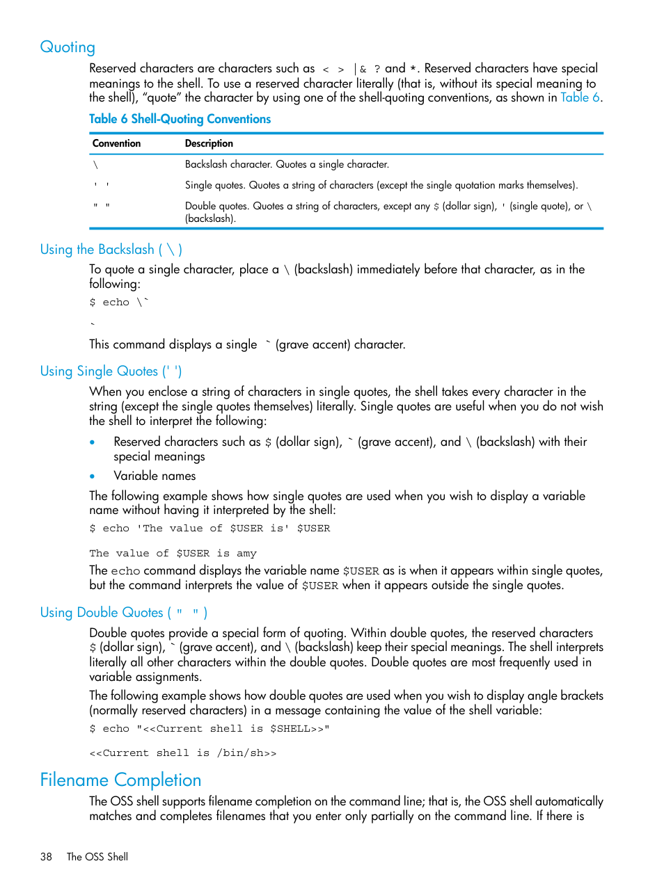 Quoting, Using the backslash ( \ ), Using single quotes (' ') | Using double quotes ( 