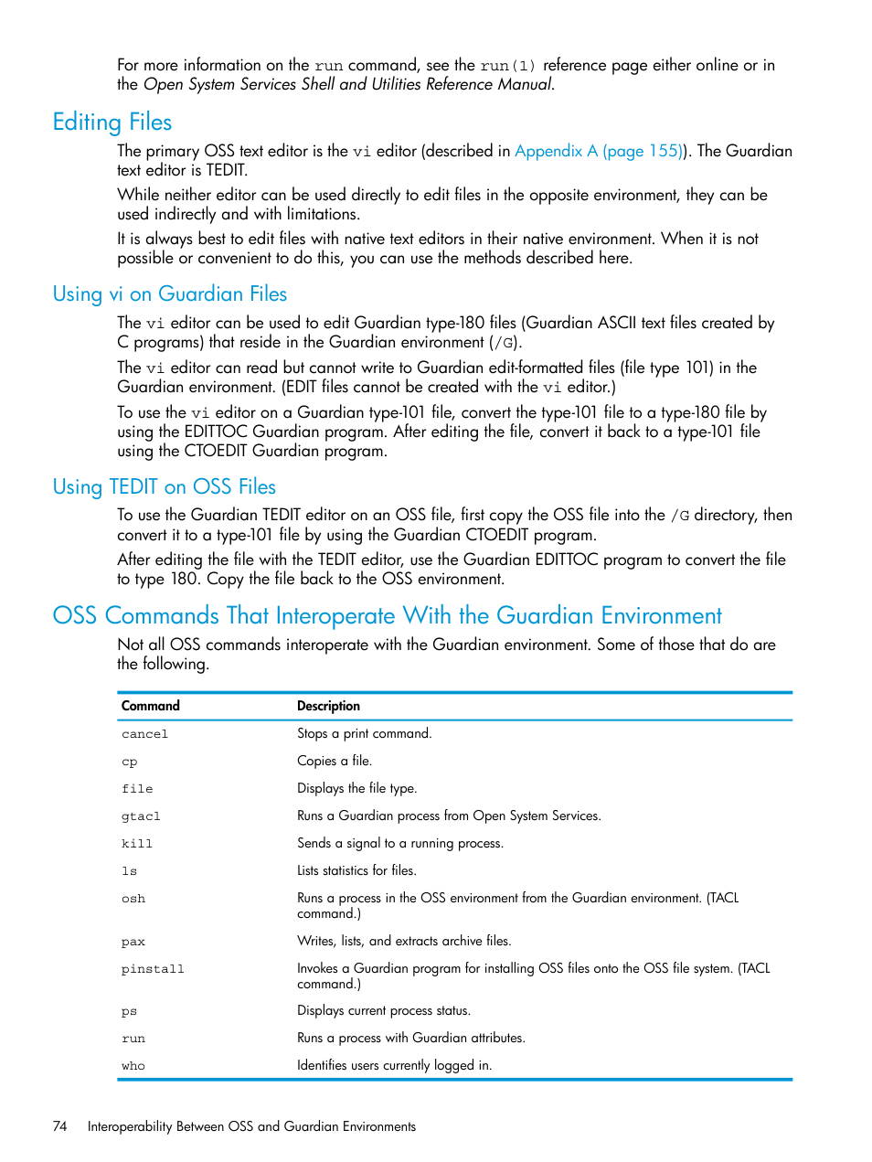 Editing files, Using vi on guardian files, Using tedit on oss files | HP NonStop G-Series User Manual | Page 74 / 213