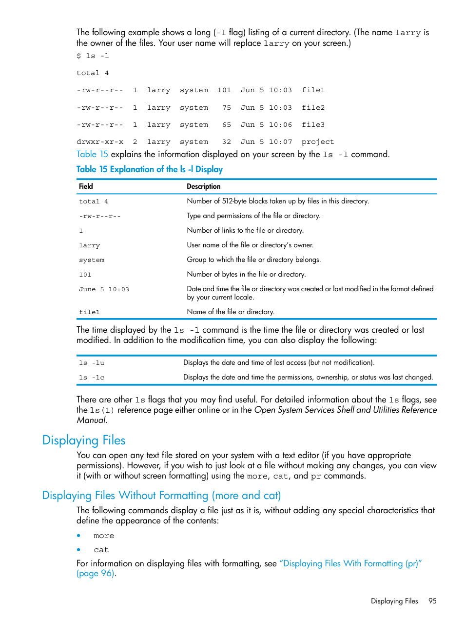 Displaying files, Displaying files without formatting (more and cat), Explanation of the ls -l display | HP NonStop G-Series User Manual | Page 95 / 213