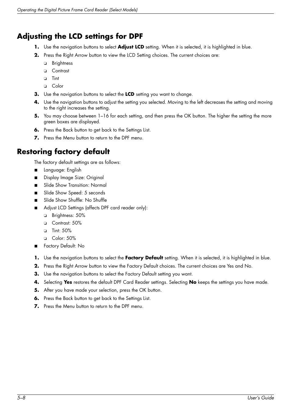 Adjusting the lcd settings for dpf, Restoring factory default | HP w2228k 22-inch LCD Monitor User Manual | Page 44 / 62