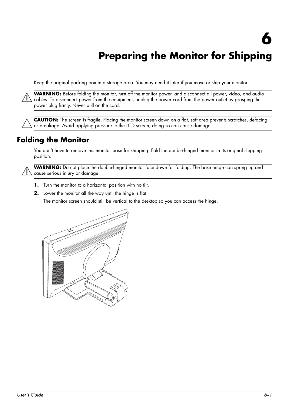 Preparing the monitor for shipping, Folding the monitor, 6 preparing the monitor for shipping | Folding the monitor –1 | HP w2228k 22-inch LCD Monitor User Manual | Page 45 / 62