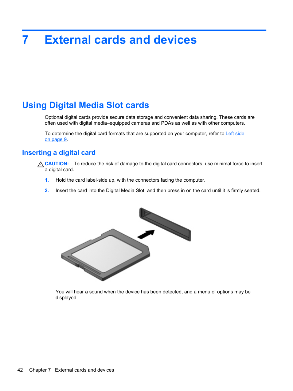 External cards and devices, Using digital media slot cards, Inserting a digital card | 7 external cards and devices, 7external cards and devices | HP Folio 13-1035nr Notebook PC User Manual | Page 52 / 85