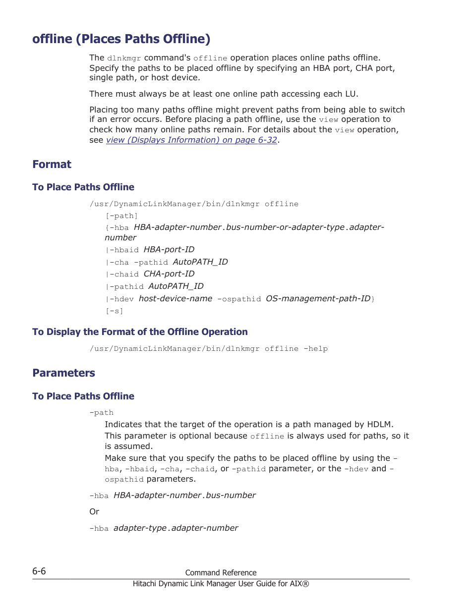 Offline (places paths offline), Format, Parameters | Offline (places paths offline) -6, Format -6, To place paths offline -6, To display the format of the offline operation -6, Parameters -6, Operation, see, Offline (places paths offline) on | HP XP Racks User Manual | Page 212 / 460