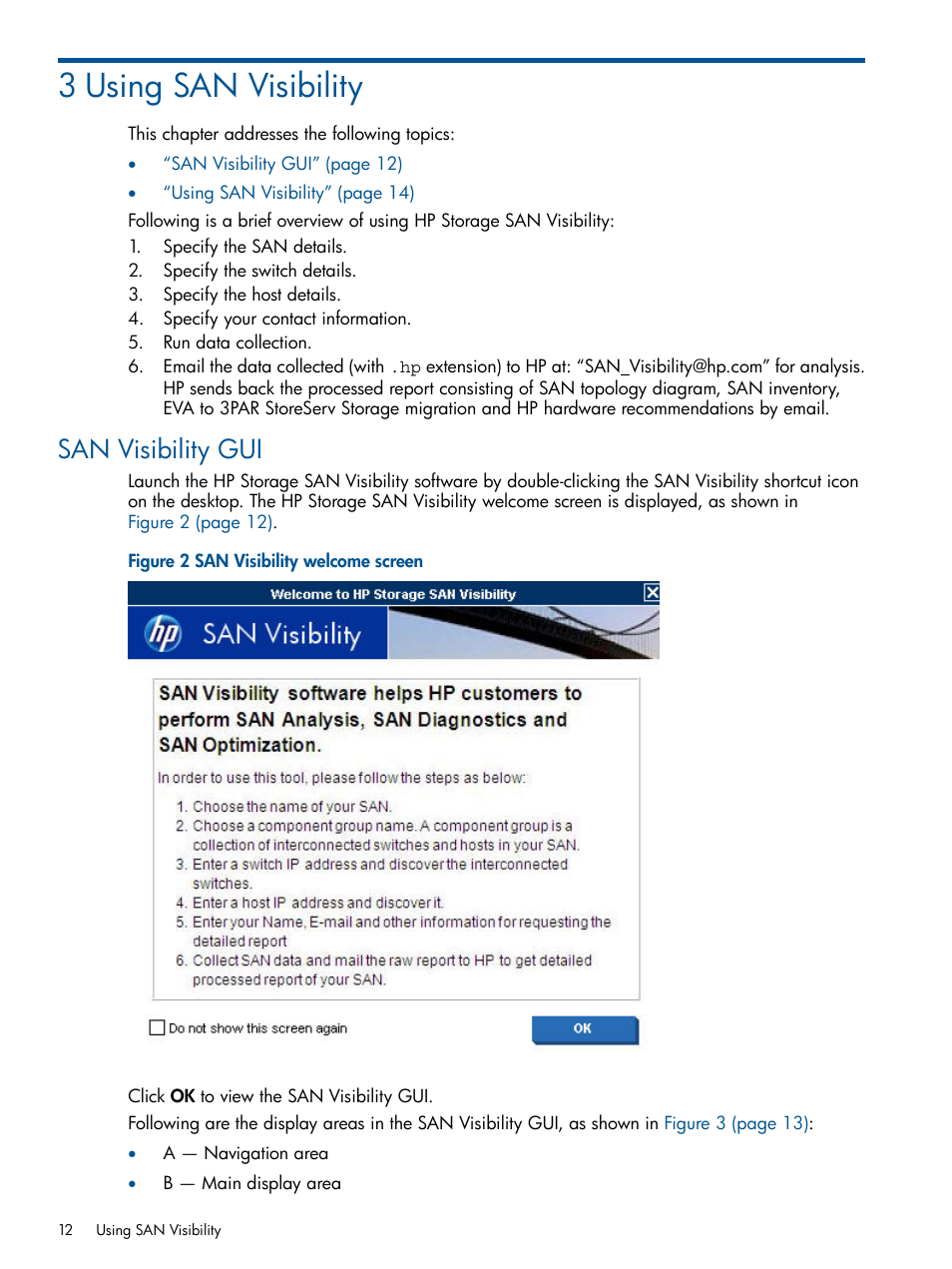 3 using san visibility, San visibility gui, San visibility welcome screen | HP SAN User Manual | Page 12 / 59