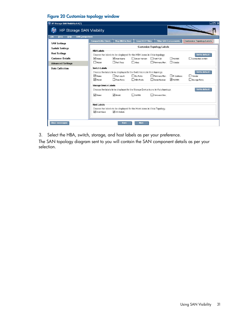 Customize topology window | HP SAN User Manual | Page 31 / 59