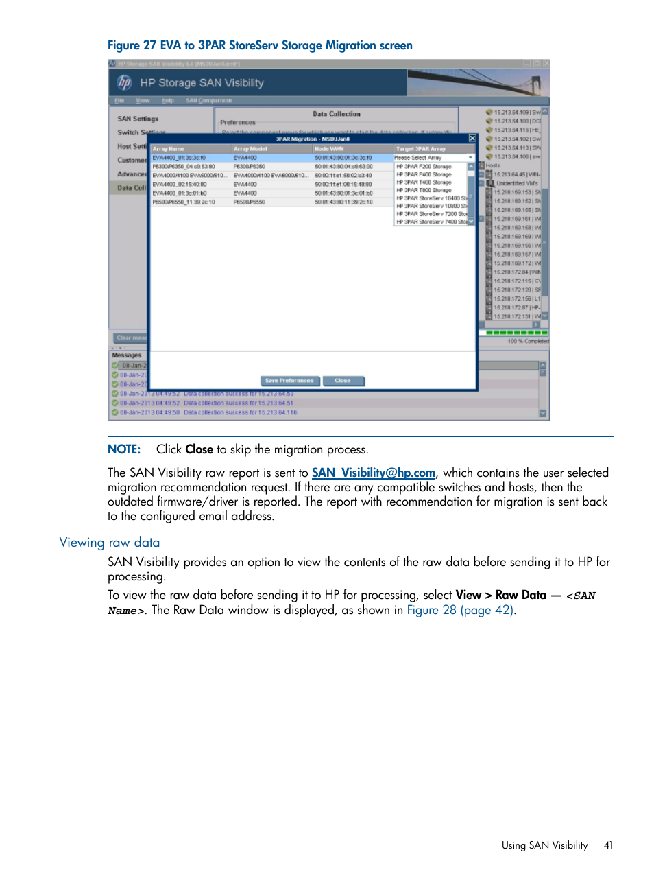 Viewing raw data, Eva to 3par storeserv storage migration screen, Viewing | HP SAN User Manual | Page 41 / 59