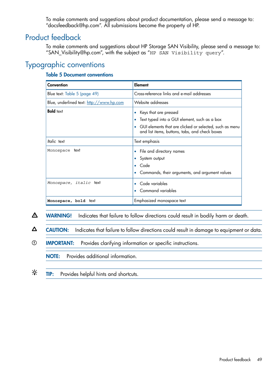 Product feedback, Typographic conventions, Product feedback typographic conventions | Document conventions | HP SAN User Manual | Page 49 / 59