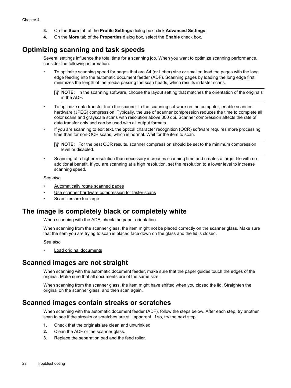 Optimizing scanning and task speeds, The image is completely black or completely white, Scanned images are not straight | Scanned images contain streaks or scratches | HP Scanjet Enterprise Flow N9120 Flatbed Scanner User Manual | Page 30 / 42