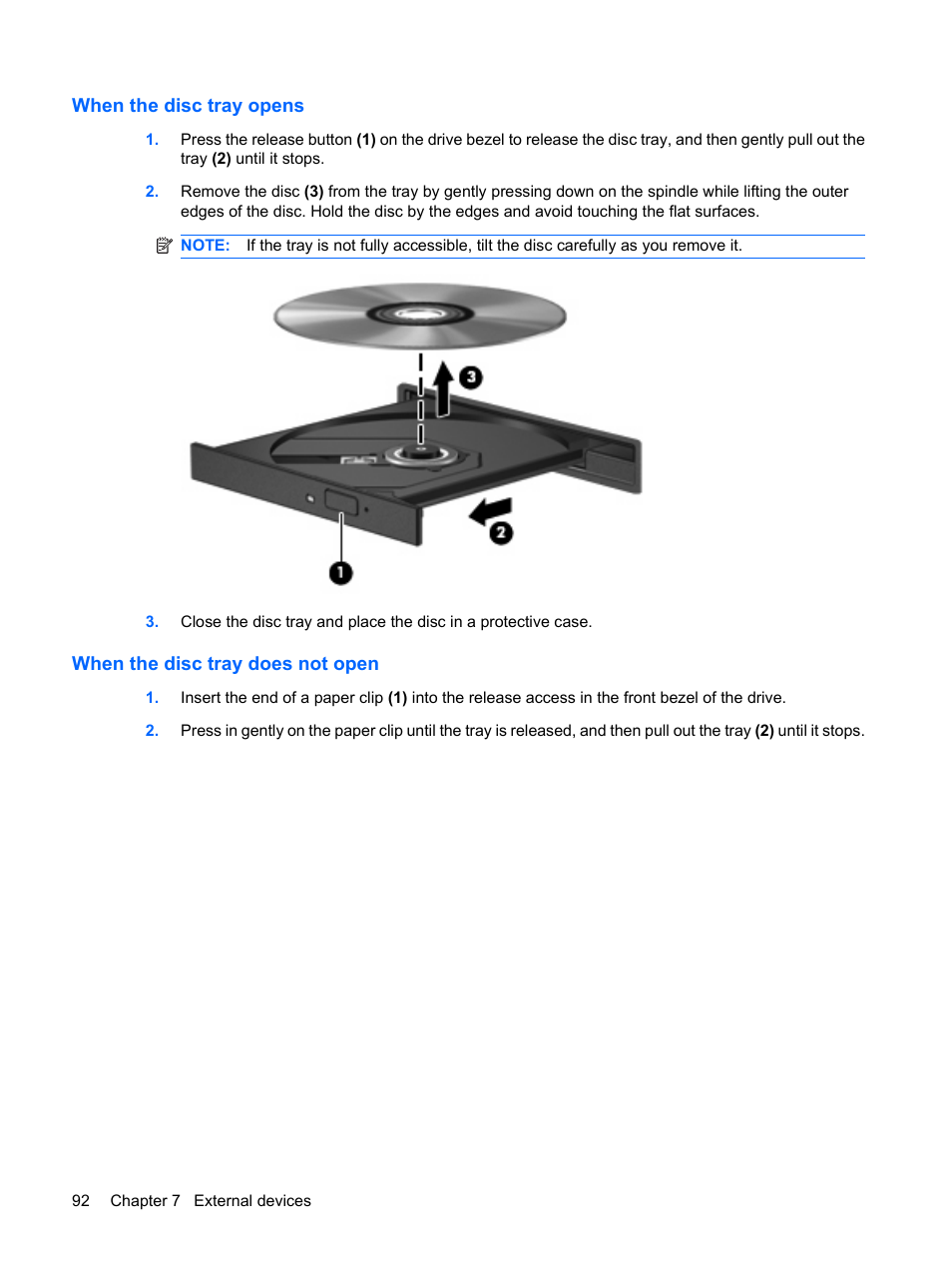 When the disc tray opens, When the disc tray does not open | HP EliteBook 2540p Notebook PC User Manual | Page 104 / 175