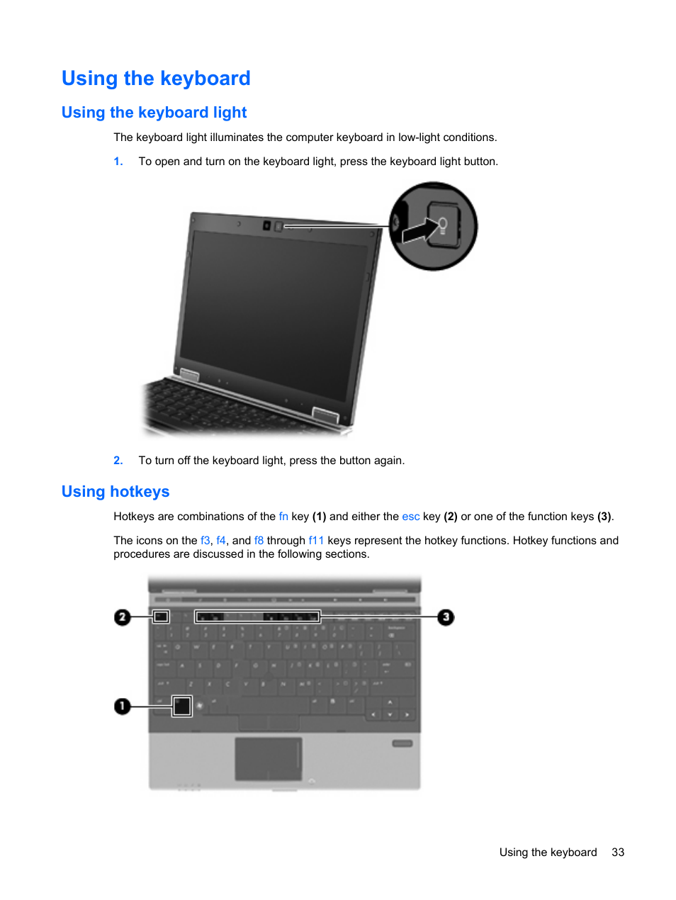 Using the keyboard, Using the keyboard light, Using hotkeys | Using the keyboard light using hotkeys | HP EliteBook 2540p Notebook PC User Manual | Page 45 / 175