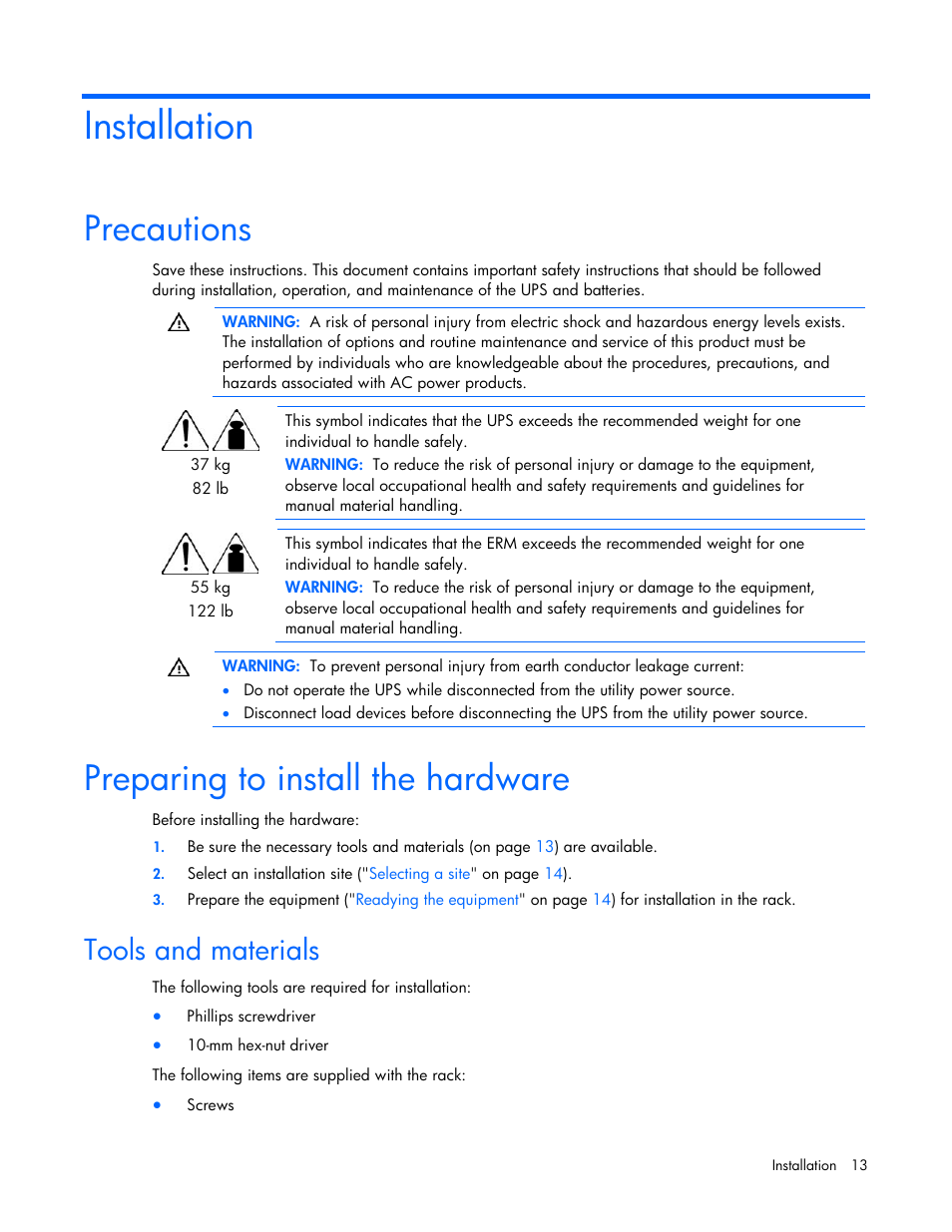 Installation, Precautions, Preparing to install the hardware | Tools and materials, Precautions preparing to install the hardware | HP Tower Uninterruptible Power System User Manual | Page 13 / 79