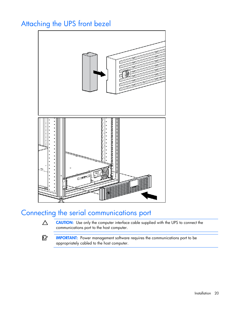 Attaching the ups front bezel, Connecting the serial communications port | HP Tower Uninterruptible Power System User Manual | Page 20 / 79
