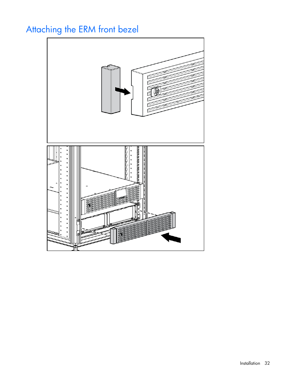 Attaching the erm front bezel | HP Tower Uninterruptible Power System User Manual | Page 32 / 79