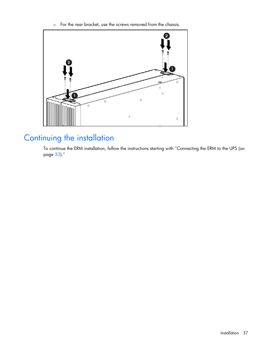 Continuing the installation | HP Tower Uninterruptible Power System User Manual | Page 37 / 79