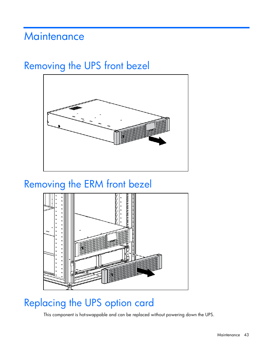 Maintenance, Removing the ups front bezel, Removing the erm front bezel | Replacing the ups option card | HP Tower Uninterruptible Power System User Manual | Page 43 / 79