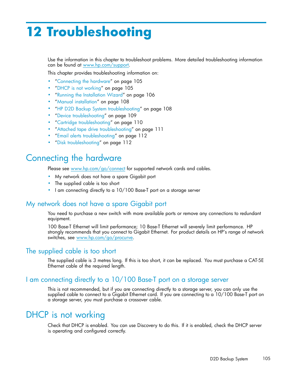 12 troubleshooting, Connecting the hardware, My network does not have a spare gigabit port | The supplied cable is too short, Dhcp is not working | HP D2D100 Backup System User Manual | Page 105 / 126