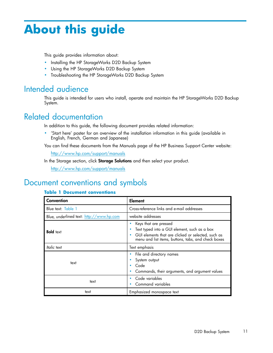 About this guide, Intended audience, Related documentation | Document conventions and symbols, 1 document conventions | HP D2D100 Backup System User Manual | Page 11 / 126