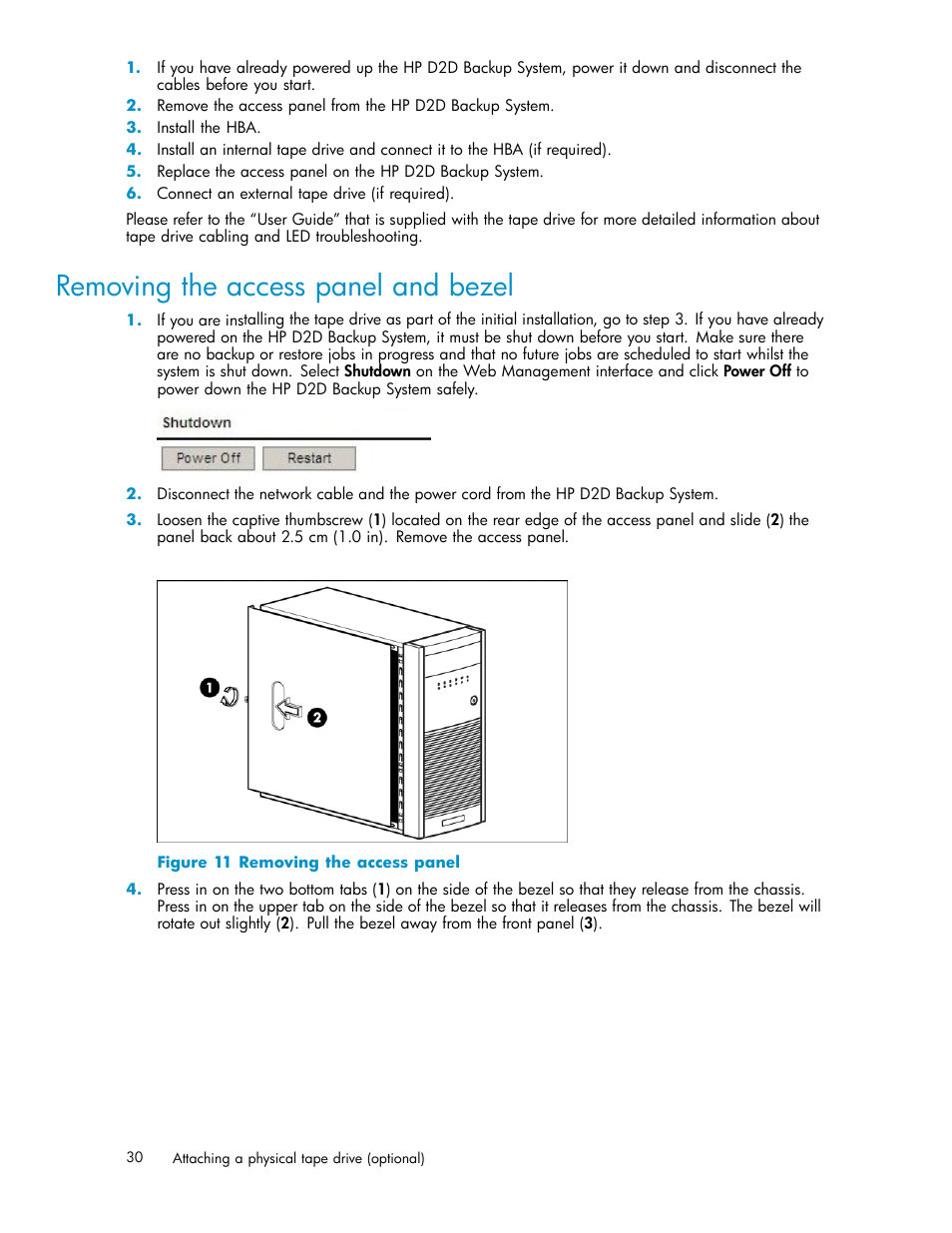 Removing the access panel and bezel, 11 removing the access panel | HP D2D100 Backup System User Manual | Page 30 / 126