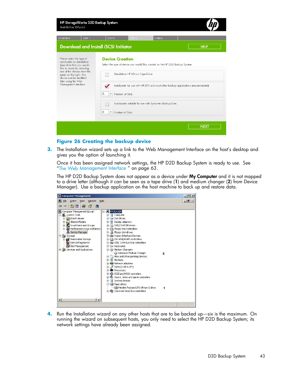 26 creating the backup device | HP D2D100 Backup System User Manual | Page 43 / 126