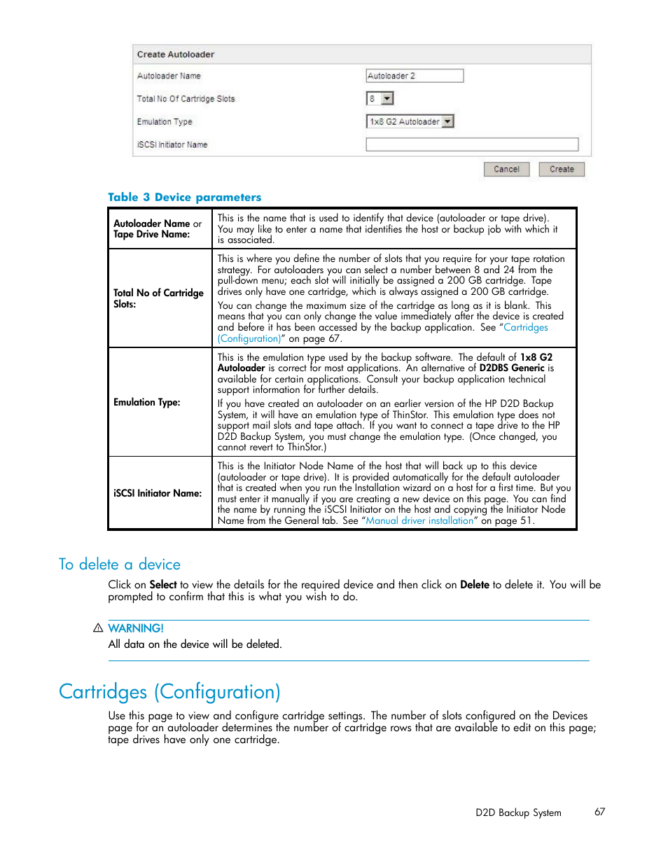 To delete a device, Cartridges (configuration), 3 device parameters | Device parameters | HP D2D100 Backup System User Manual | Page 67 / 126