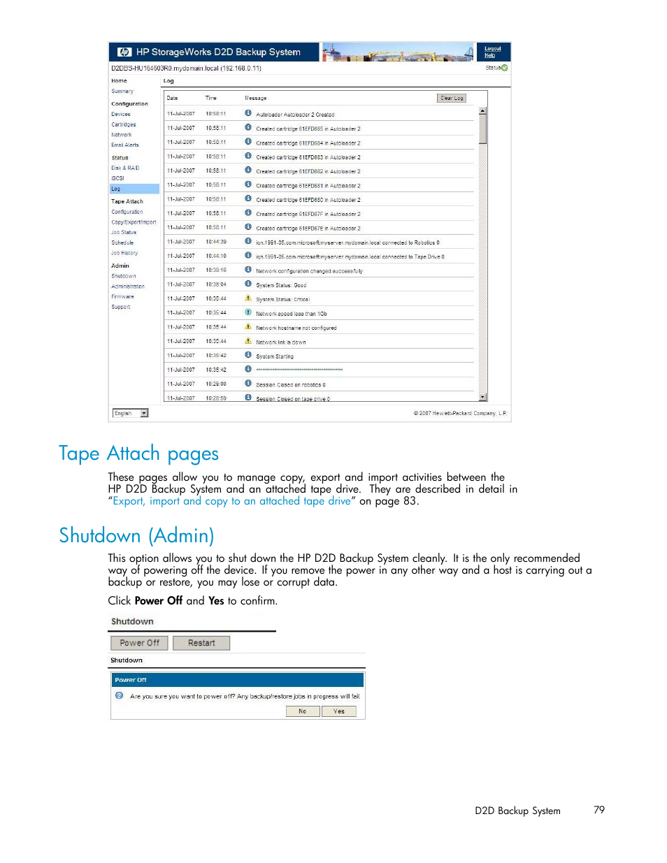 Shutdown (admin), Tape attach pages | HP D2D100 Backup System User Manual | Page 79 / 126