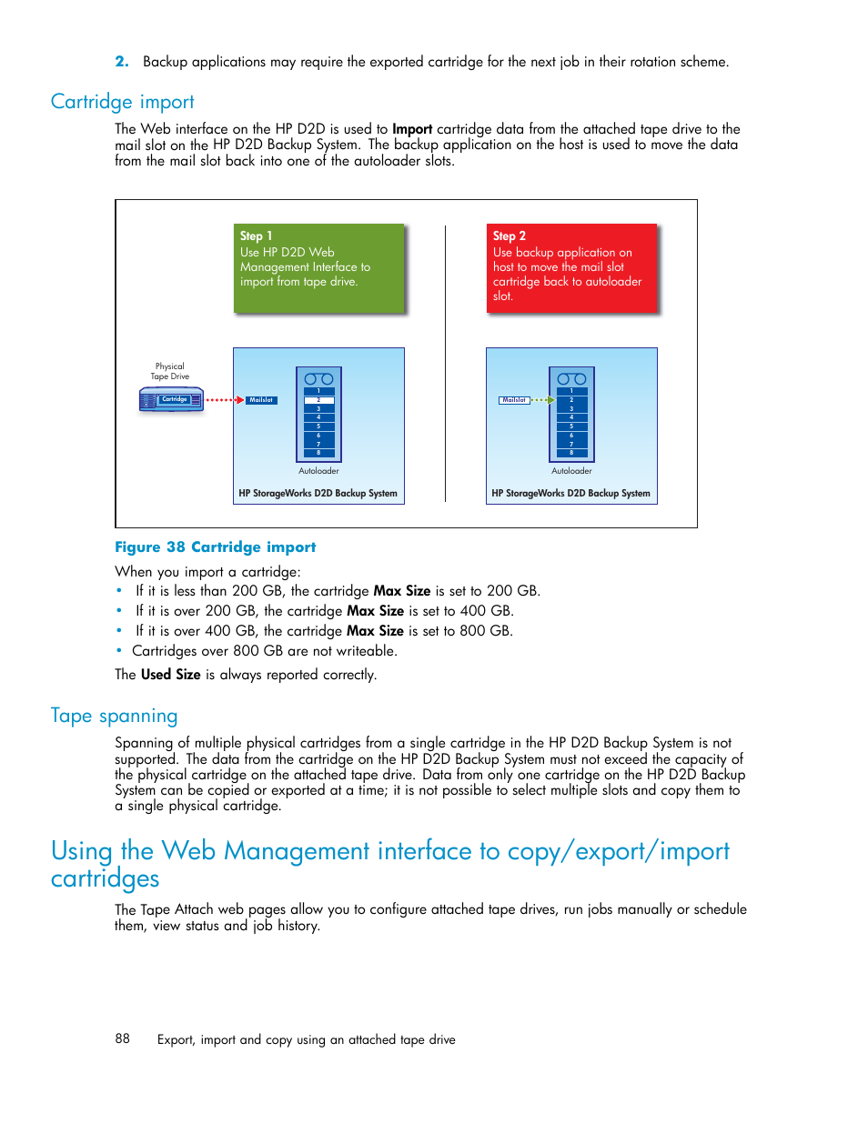 Cartridge import, Tape spanning, 38 cartridge import | HP D2D100 Backup System User Manual | Page 88 / 126