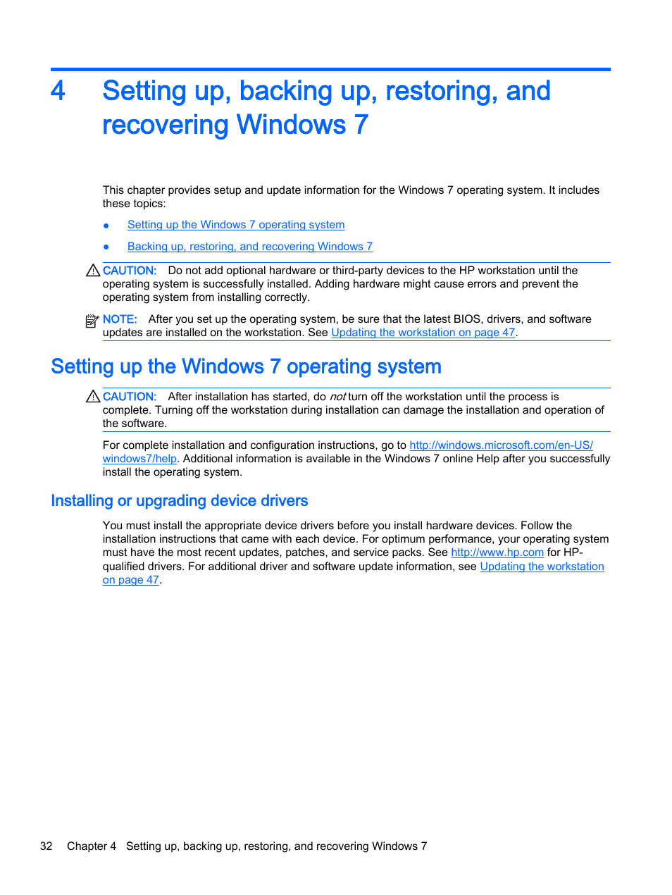 Setting up the windows 7 operating system, Installing or upgrading device drivers | HP Z620 Workstation User Manual | Page 40 / 65