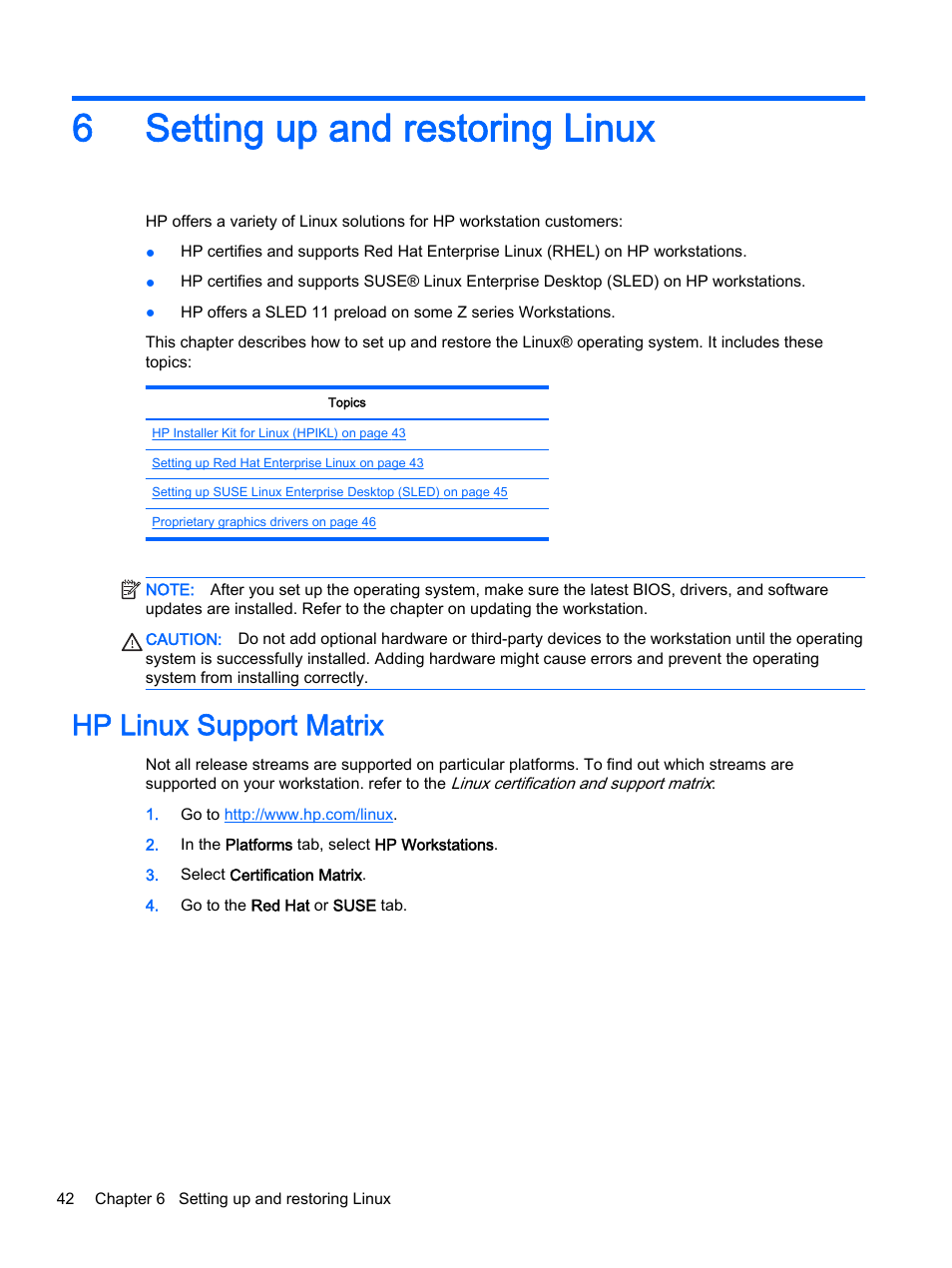 Setting up and restoring linux, Hp linux support matrix, 6 setting up and restoring linux | 6setting up and restoring linux | HP Z620 Workstation User Manual | Page 50 / 65