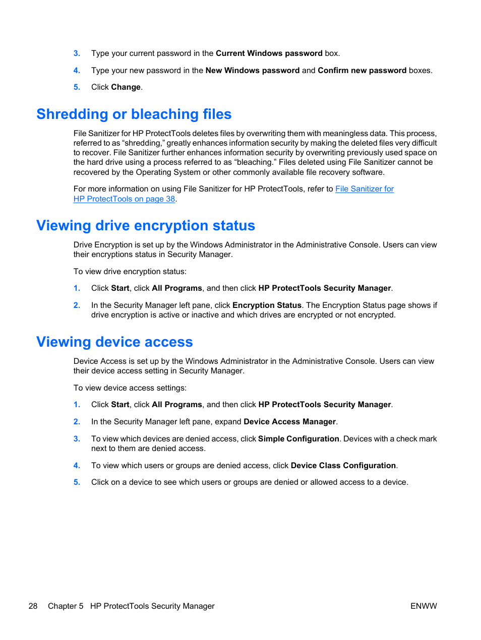 Shredding or bleaching files, Viewing drive encryption status, Viewing device access | HP Pro 3120 Small Form Factor-PC User Manual | Page 36 / 58