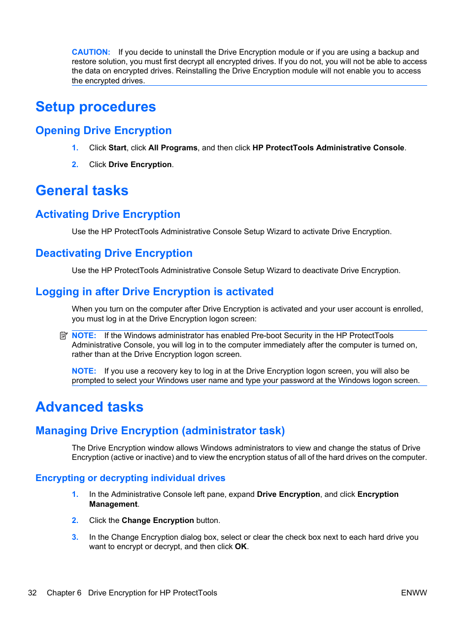 Setup procedures, Opening drive encryption, General tasks | Activating drive encryption, Deactivating drive encryption, Logging in after drive encryption is activated, Advanced tasks, Managing drive encryption (administrator task), Encrypting or decrypting individual drives | HP Pro 3120 Small Form Factor-PC User Manual | Page 40 / 58