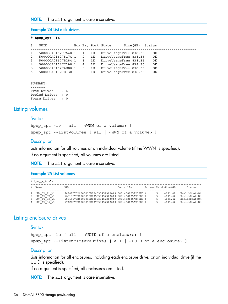 Listing volumes, Listing enclosure drives, Listing volumes listing enclosure drives | HP StoreAll Storage User Manual | Page 36 / 47