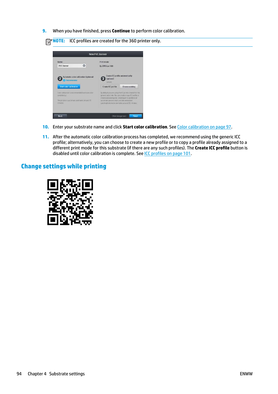 Change settings while printing | HP Latex 360 Printer User Manual | Page 100 / 184