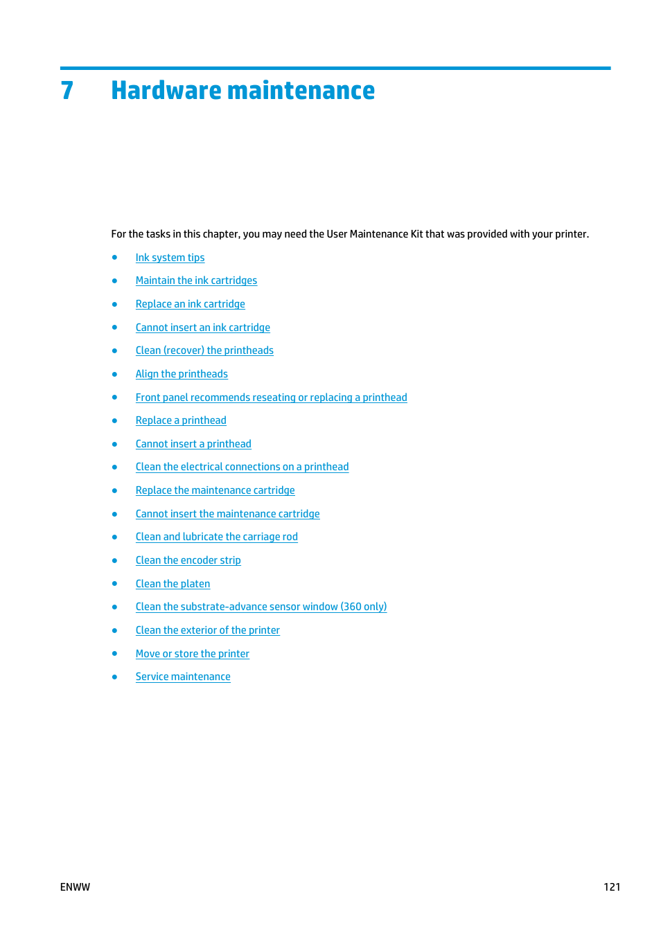 Hardware maintenance, 7 hardware maintenance, 7hardware maintenance | HP Latex 360 Printer User Manual | Page 127 / 184