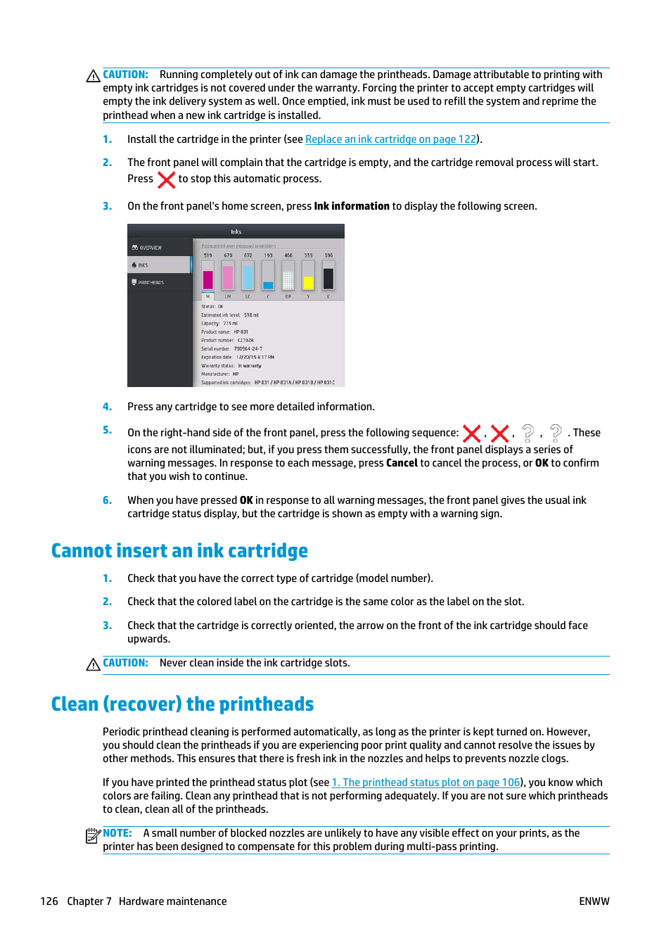 Cannot insert an ink cartridge, Clean (recover) the printheads | HP Latex 360 Printer User Manual | Page 132 / 184