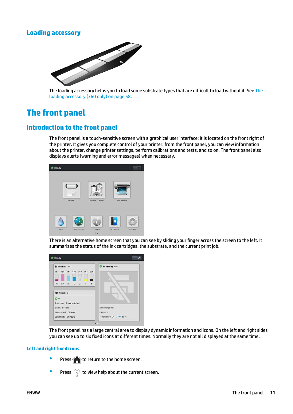 Loading accessory, The front panel, Introduction to the front panel | HP Latex 360 Printer User Manual | Page 17 / 184