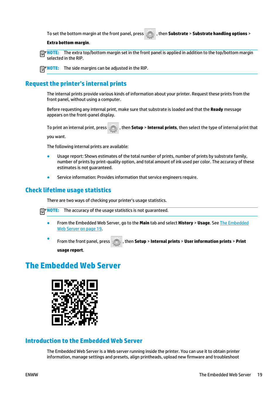Request the printer’s internal prints, Check lifetime usage statistics, The embedded web server | Introduction to the embedded web server | HP Latex 360 Printer User Manual | Page 25 / 184