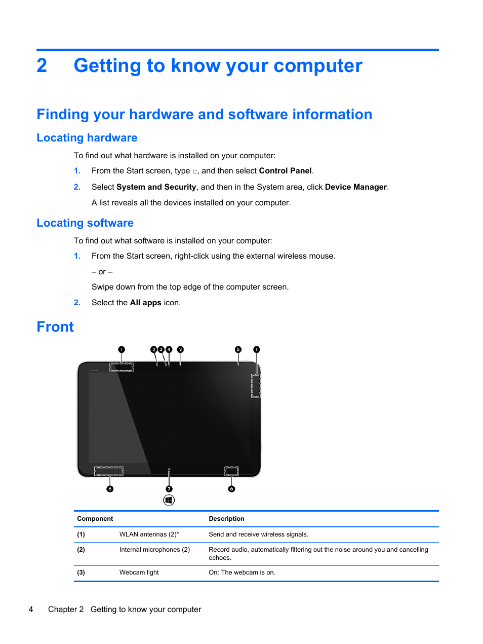 Getting to know your computer, Finding your hardware and software information, Locating hardware | Locating software, Front, 2 getting to know your computer, Locating hardware locating software, Getting to, 2getting to know your computer | HP ENVY Rove 20-k121us Mobile All-in-One Desktop PC User Manual | Page 12 / 65