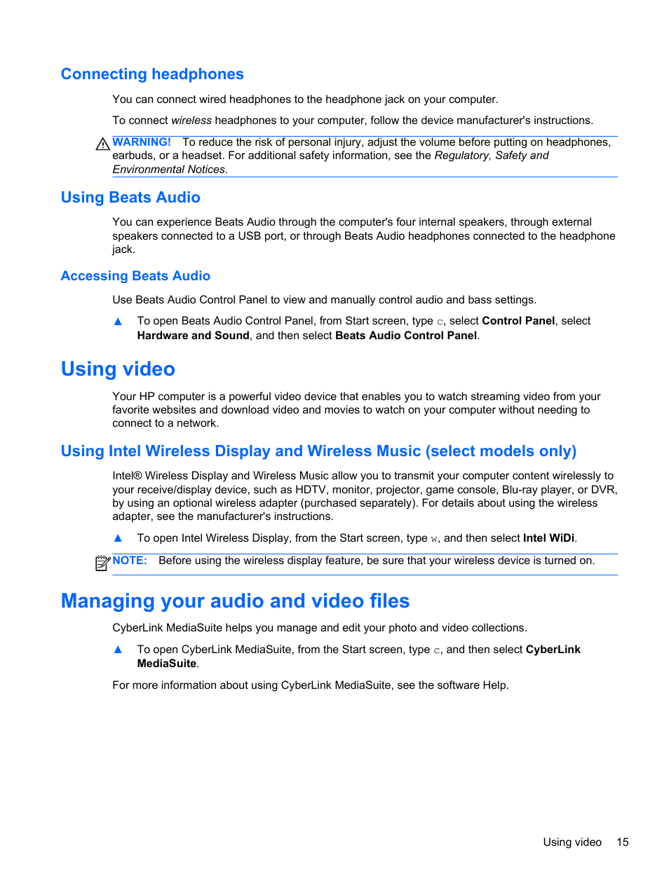 Connecting headphones, Using beats audio, Accessing beats audio | Using video, Managing your audio and video files | HP ENVY Rove 20-k121us Mobile All-in-One Desktop PC User Manual | Page 23 / 65
