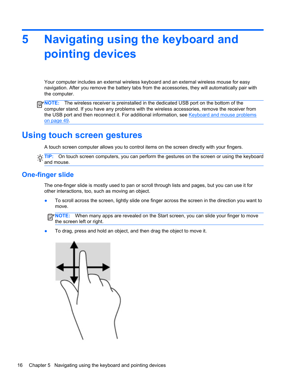 Navigating using the keyboard and pointing devices, Using touch screen gestures, One-finger slide | HP ENVY Rove 20-k121us Mobile All-in-One Desktop PC User Manual | Page 24 / 65