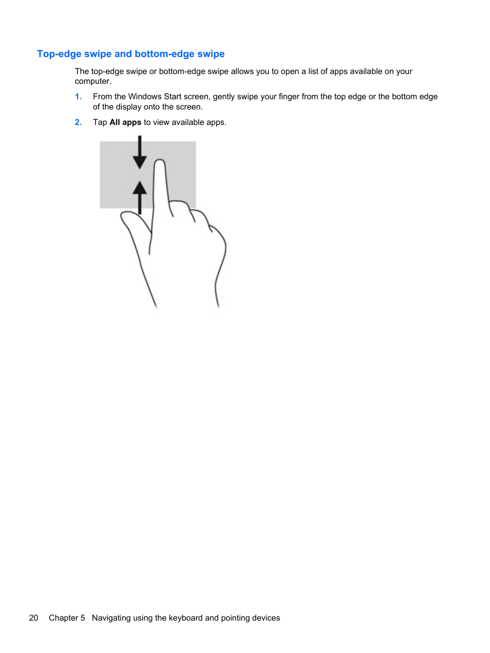 Top-edge swipe and bottom-edge swipe | HP ENVY Rove 20-k121us Mobile All-in-One Desktop PC User Manual | Page 28 / 65