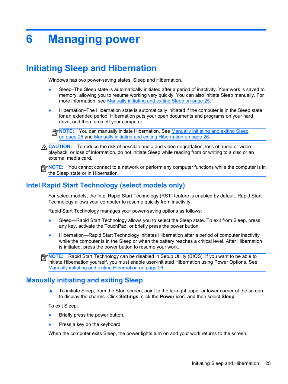 Managing power, Initiating sleep and hibernation, Intel rapid start technology (select models only) | Manually initiating and exiting sleep, 6 managing power, 6managing power | HP ENVY Rove 20-k121us Mobile All-in-One Desktop PC User Manual | Page 33 / 65