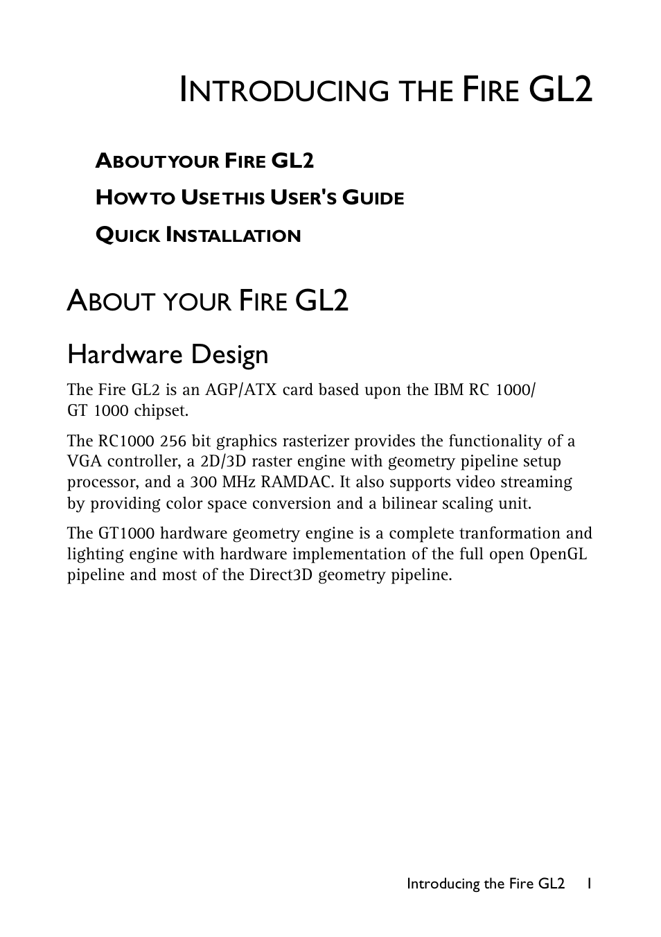 Introducing the fire gl2, About your fire gl2, Hardware design | Ntroducing the, Bout your | HP Workstation x1100 User Manual | Page 4 / 52