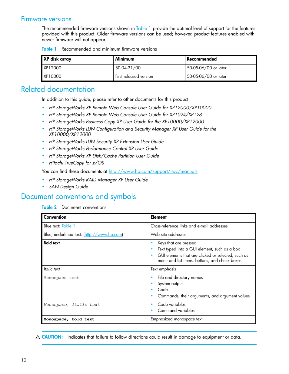 Firmware versions, Table 1 recommended and minimum firmware versions, Related documentation | Document conventions and symbols, Table 2 document conventions, 1 recommended and minimum firmware versions, 2 document conventions | HP StorageWorks XP Remote Web Console Software User Manual | Page 10 / 154