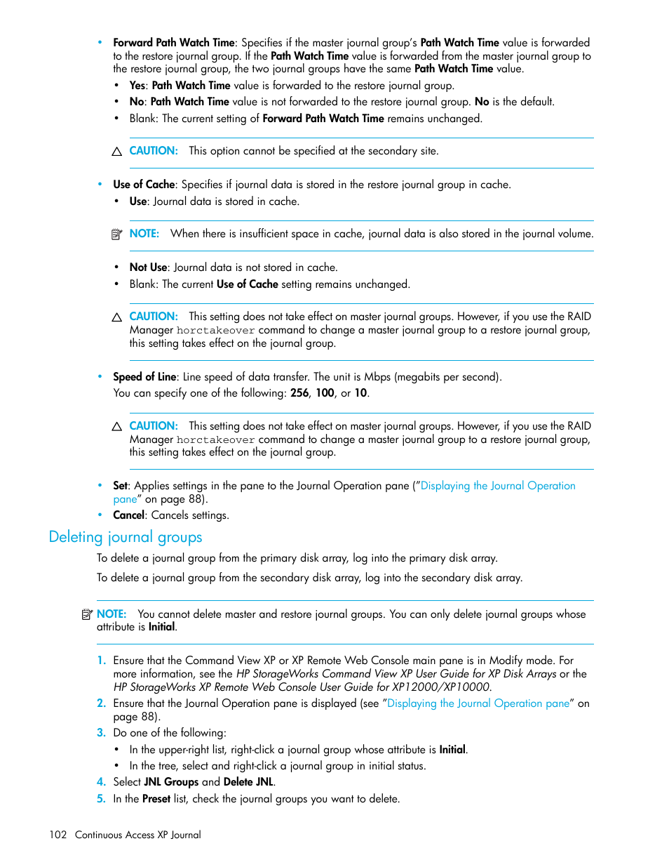 Deleting journal groups | HP StorageWorks XP Remote Web Console Software User Manual | Page 102 / 154