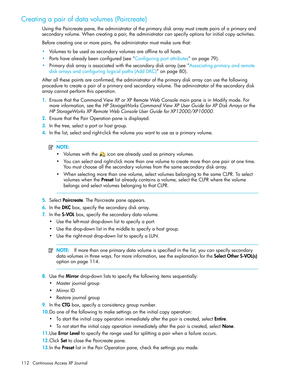 Creating a pair of data volumes (paircreate) | HP StorageWorks XP Remote Web Console Software User Manual | Page 112 / 154