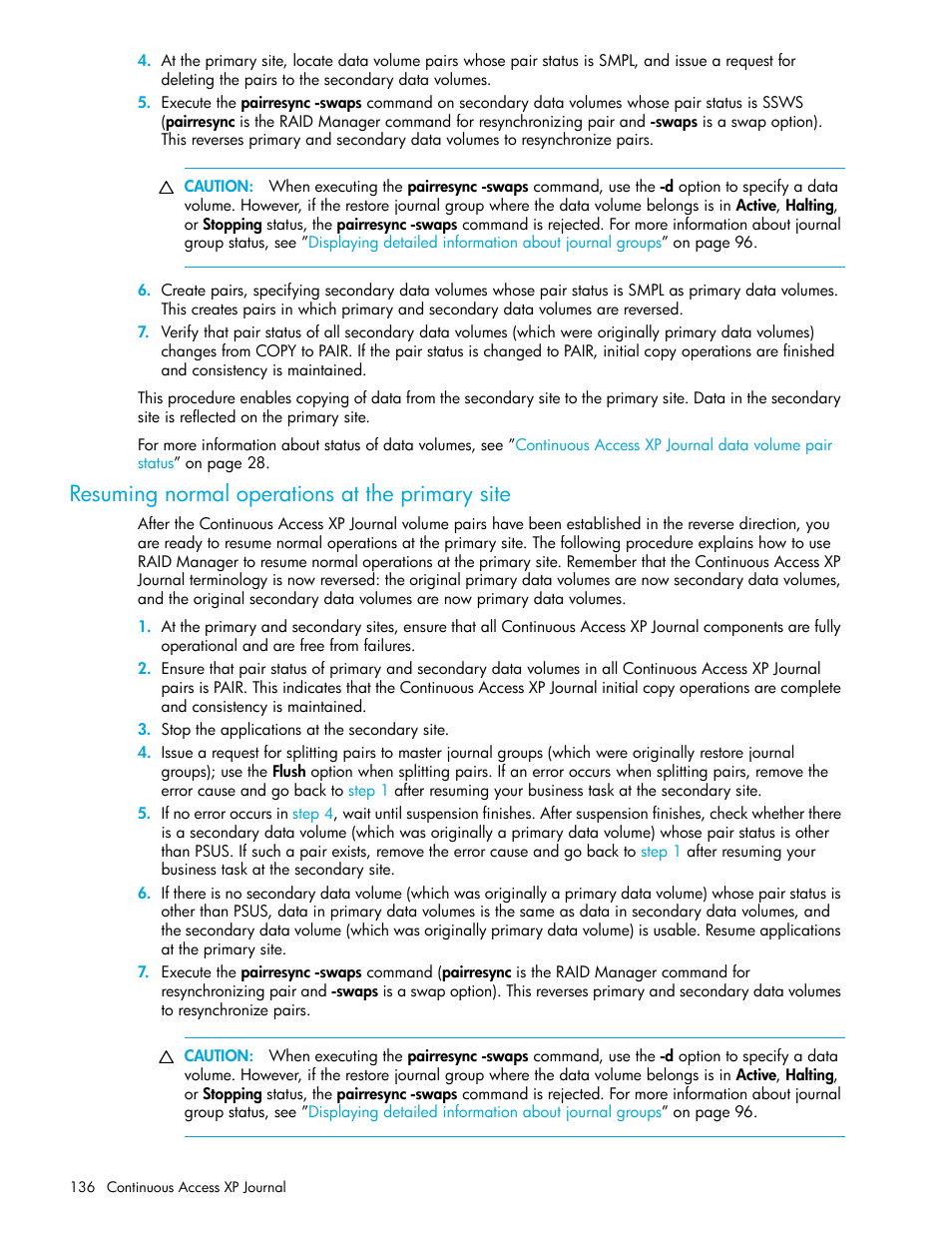 Resuming normal operations at the primary site | HP StorageWorks XP Remote Web Console Software User Manual | Page 136 / 154